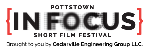 Pottstown In Focus Short Film Festival
